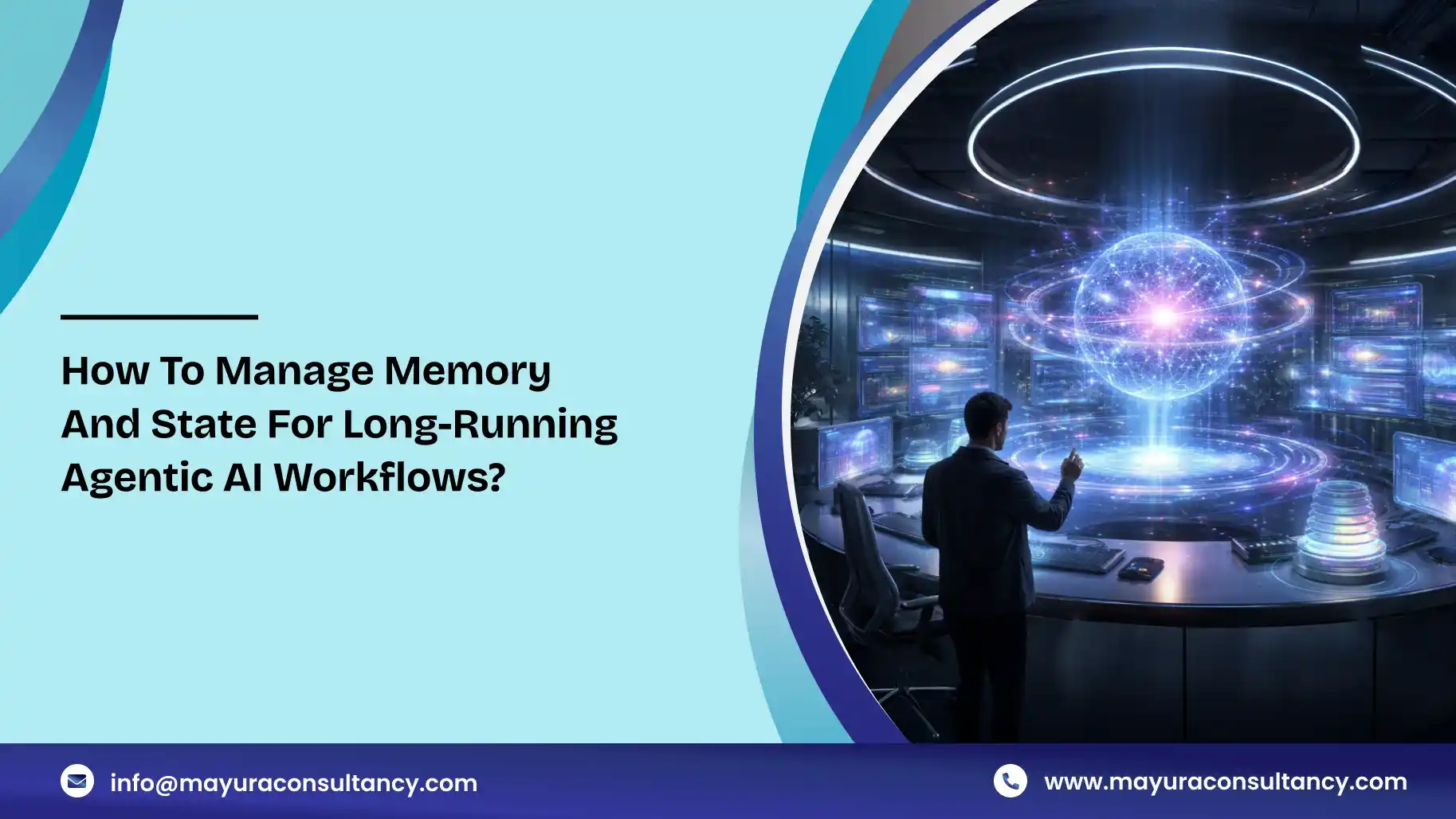 How to manage memory and state for long-running agentic AI workflows?