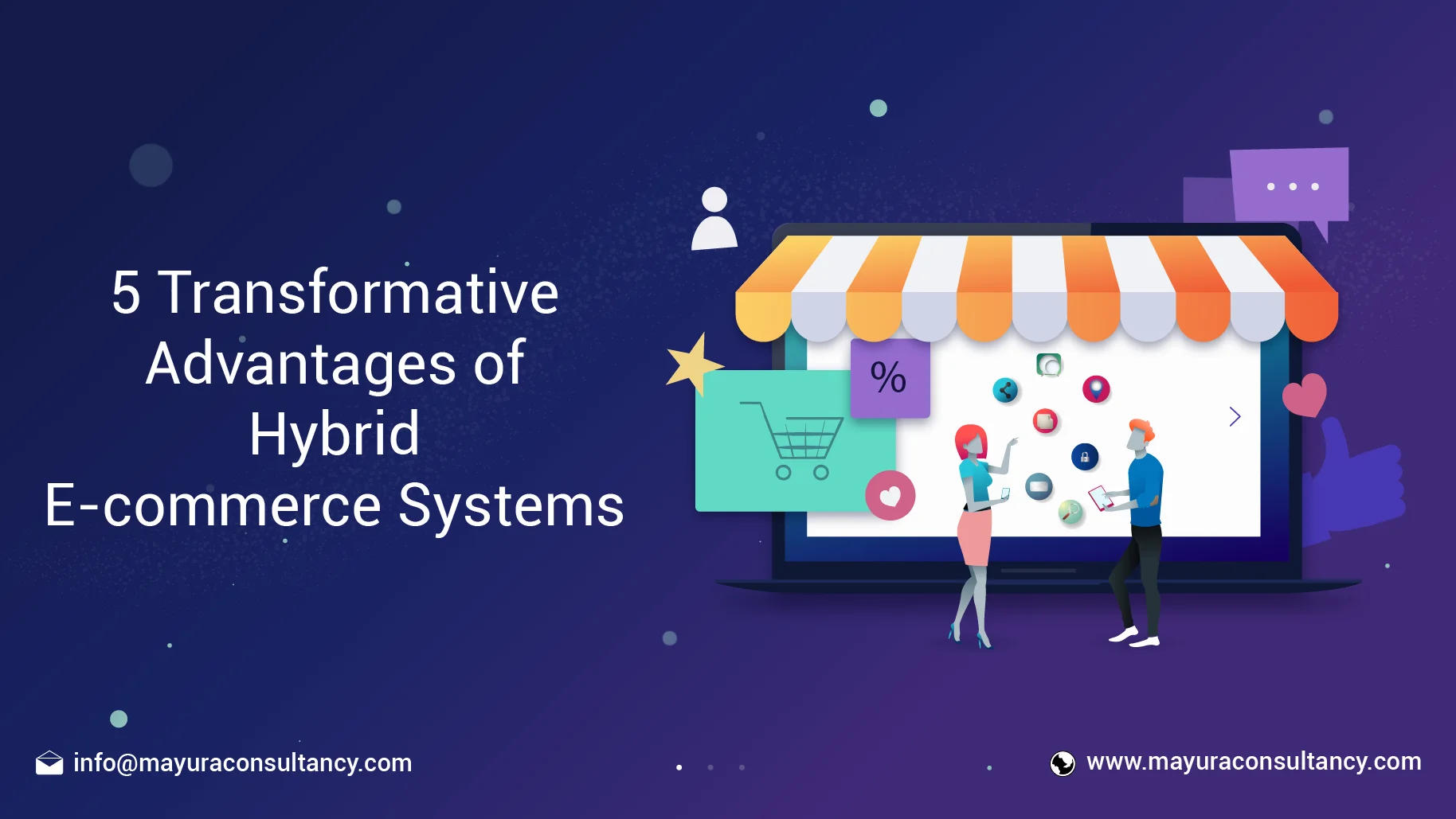 5 Advantages of Hybrid Ecommerce Systems
