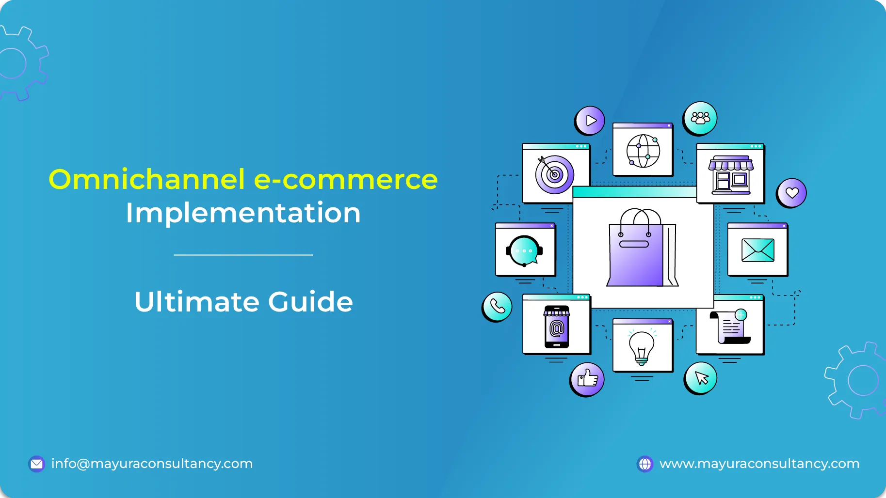 Ultimate Guide to Omnichannel Ecommerce Implementation