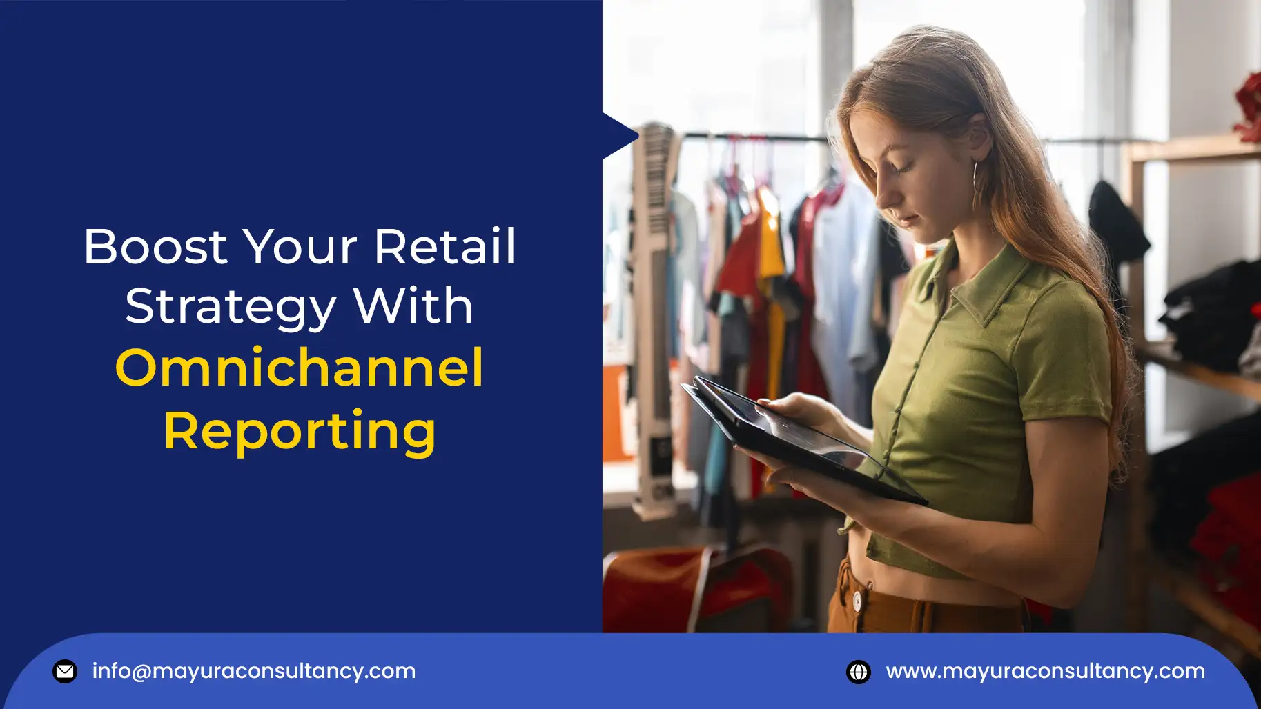 Boost your Retail Strategy with Omnichannel Reporting